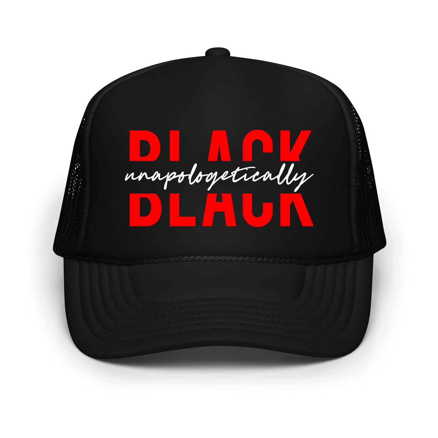 "Unapologetically Black" Trucker Hat - Black / Red / White
