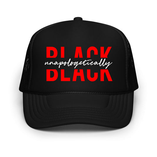 "Unapologetically Black" Trucker Hat - Black / Red / White