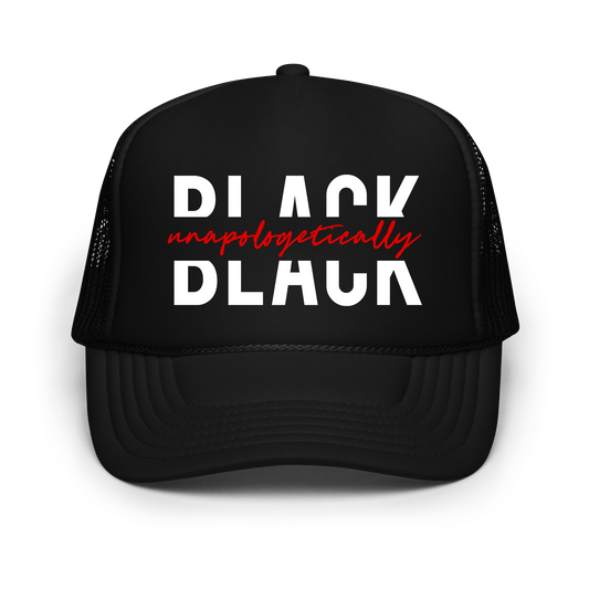 "Unapologetically Black" Trucker Hat - Black / White / Red