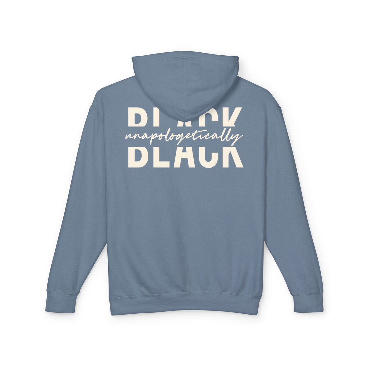 "Unapologetically Black" Lightweight Hoodie (Blue Jean/Ivory)