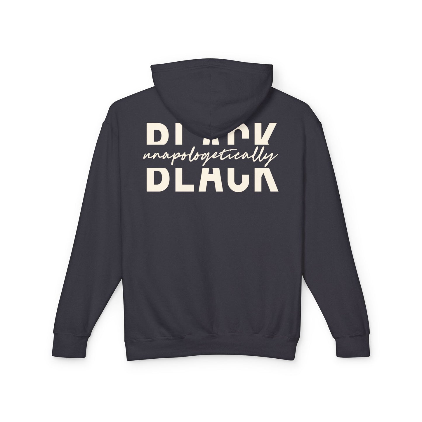 "Unapologetically Black" Lightweight Hoodie (Black/Ivory)