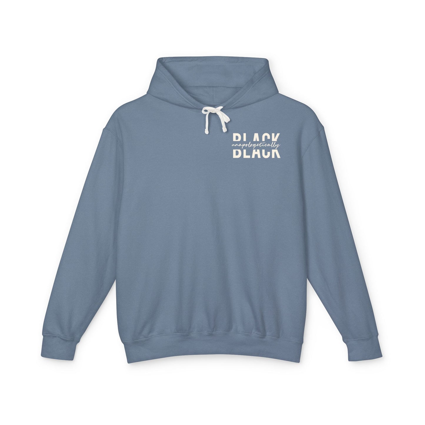 "Unapologetically Black" Lightweight Hoodie (Blue Jean/Ivory)