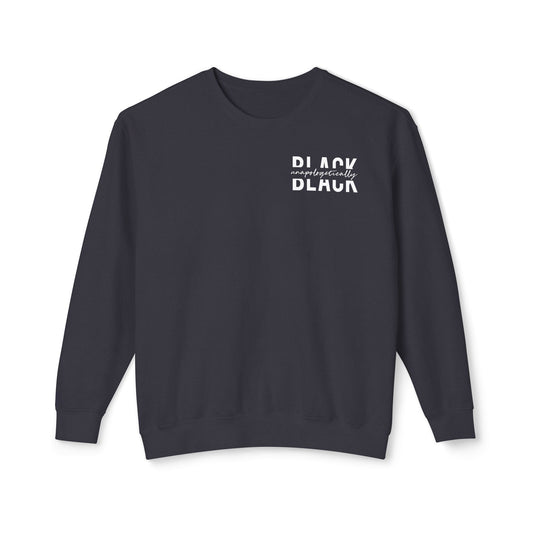 "Unapologetically Black" Lightweight Sweatshirt (Black)